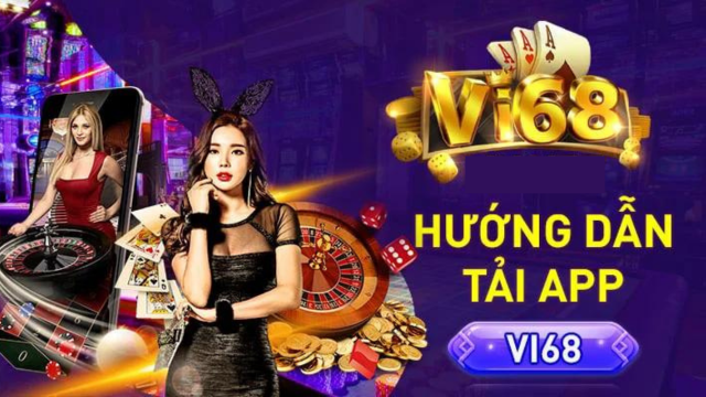 Tải app Vi68 Cá cược trực tuyến tiện hơn bao giờ hết.png